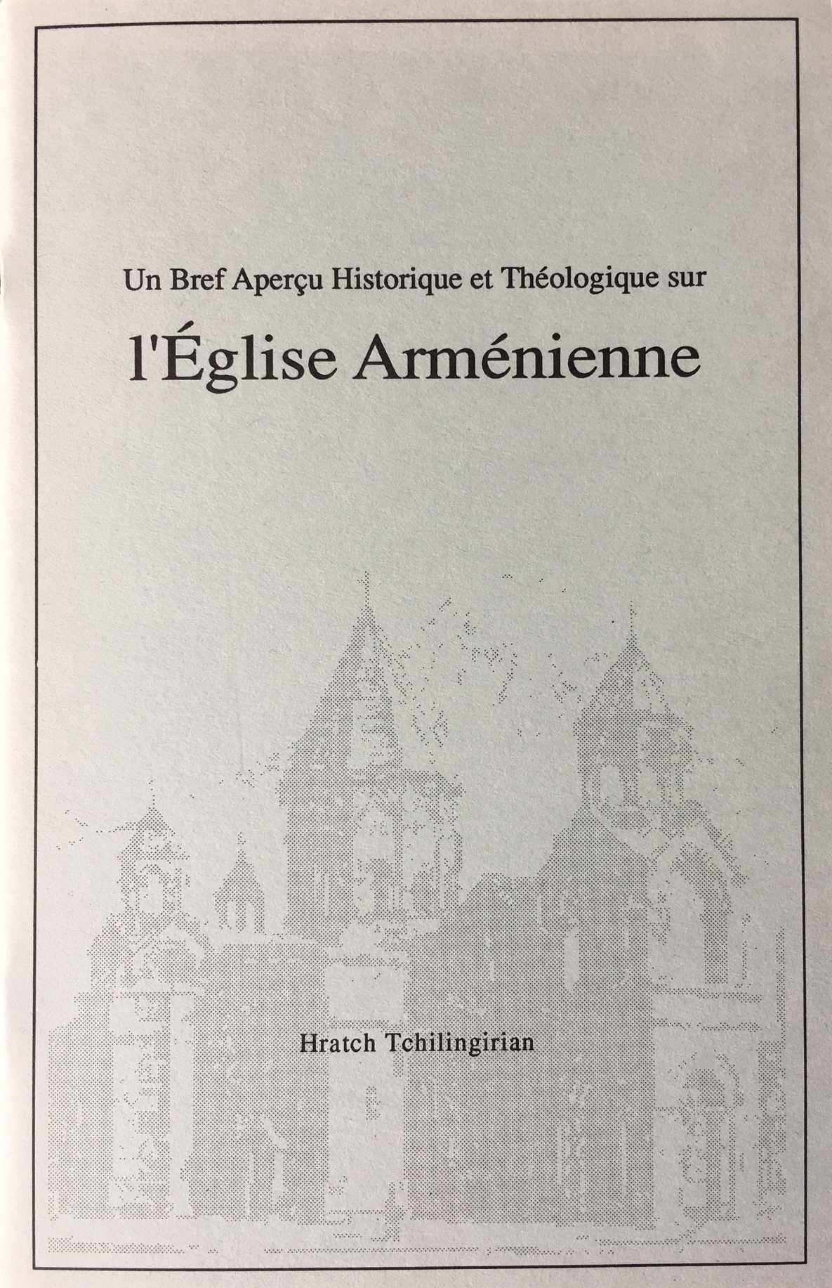 LegliseArmenienneHratchTchilingiain