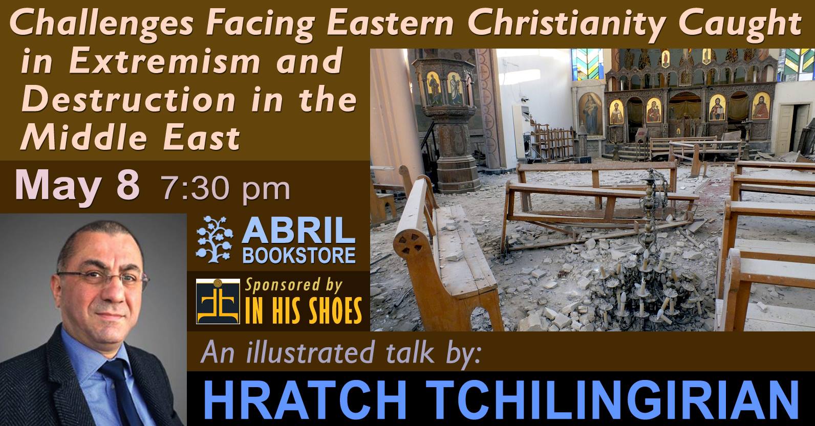 AbriltalkHratchTchilingirian Christians_in_MiddleEast